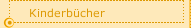 Kinderb&uuml;cher